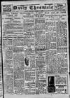 London Daily Chronicle Saturday 04 March 1922 Page 1