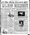 London Daily Chronicle Saturday 29 January 1927 Page 1