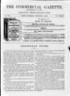 Commercial Gazette (London) Thursday 02 December 1886 Page 1