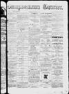 Campbeltown Courier Saturday 15 April 1876 Page 1