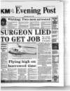 Kent Evening Post Wednesday 04 July 1990 Page 1