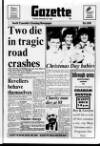 Shields Daily Gazette Tuesday 27 December 1988 Page 1