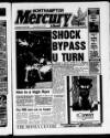 Northampton Mercury Thursday 26 July 1990 Page 1