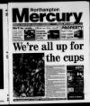 Northampton Mercury Thursday 11 May 2000 Page 1
