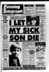Northamptonshire Evening Telegraph Tuesday 16 January 1990 Page 1