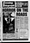 Northamptonshire Evening Telegraph Tuesday 17 April 1990 Page 1