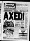 Northamptonshire Evening Telegraph Friday 04 January 1991 Page 1