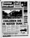 Northamptonshire Evening Telegraph Friday 13 August 1993 Page 1