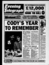 Northamptonshire Evening Telegraph Saturday 01 January 1994 Page 1
