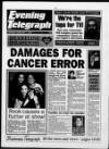 Northamptonshire Evening Telegraph Tuesday 01 February 1994 Page 1