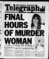 Northamptonshire Evening Telegraph Tuesday 21 January 1997 Page 1