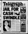Northamptonshire Evening Telegraph Thursday 02 July 1998 Page 1