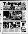 Northamptonshire Evening Telegraph Thursday 19 April 2001 Page 1