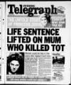 Northamptonshire Evening Telegraph Saturday 09 June 2001 Page 1