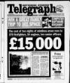 Northamptonshire Evening Telegraph Wednesday 13 June 2001 Page 1