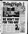 Northamptonshire Evening Telegraph Wednesday 21 November 2001 Page 1