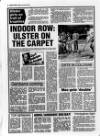 Belfast News-Letter Tuesday 28 January 1986 Page 22