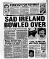 Belfast News-Letter Thursday 07 July 1988 Page 32