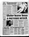 Belfast News-Letter Saturday 06 May 1989 Page 18