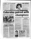 Belfast News-Letter Saturday 17 February 1990 Page 22
