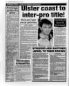Belfast News-Letter Monday 30 April 1990 Page 20