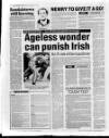 Belfast News-Letter Saturday 20 October 1990 Page 22