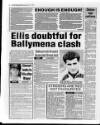 Belfast News-Letter Saturday 11 April 1992 Page 22
