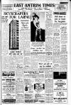 Larne Times Thursday 14 January 1965 Page 1