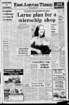 Larne Times Friday 24 April 1981 Page 1