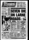 Larne Times Thursday 07 January 1988 Page 1