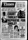 Larne Times Thursday 24 March 1988 Page 1