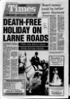 Larne Times Thursday 05 January 1989 Page 1
