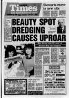 Larne Times Thursday 09 February 1989 Page 1