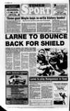 Larne Times Thursday 14 March 1991 Page 56