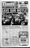 Larne Times Thursday 28 March 1991 Page 1