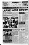 Larne Times Thursday 06 June 1991 Page 56