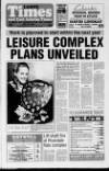 Larne Times Thursday 25 July 1991 Page 1