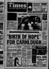 Larne Times Thursday 22 July 1993 Page 1