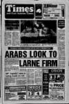 Larne Times Thursday 19 August 1993 Page 1
