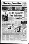 Chorley Guardian Thursday 25 August 1988 Page 1