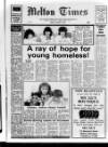 Melton Mowbray Times and Vale of Belvoir Gazette Friday 04 March 1988 Page 1