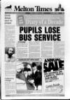 Melton Mowbray Times and Vale of Belvoir Gazette Friday 19 January 1990 Page 1