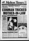 Melton Mowbray Times and Vale of Belvoir Gazette Thursday 08 November 1990 Page 1