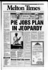 Melton Mowbray Times and Vale of Belvoir Gazette Thursday 25 June 1992 Page 1