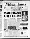 Melton Mowbray Times and Vale of Belvoir Gazette Thursday 17 September 1992 Page 1