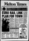 Melton Mowbray Times and Vale of Belvoir Gazette Thursday 02 November 1995 Page 1