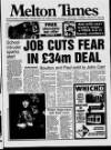 Melton Mowbray Times and Vale of Belvoir Gazette Thursday 23 January 1997 Page 1
