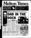 Melton Mowbray Times and Vale of Belvoir Gazette Thursday 27 January 2000 Page 1