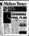 Melton Mowbray Times and Vale of Belvoir Gazette Thursday 24 February 2000 Page 1