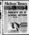Melton Mowbray Times and Vale of Belvoir Gazette Thursday 27 June 2002 Page 1
